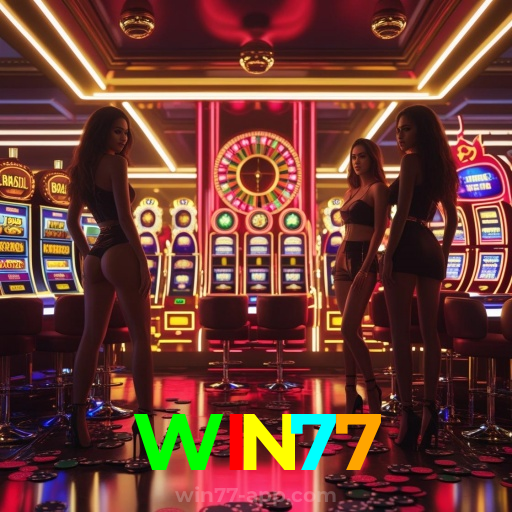 WIN77：As melhores slots para você! Aposte e ganhe agora!