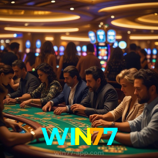 WIN77：Cada aposta é uma nova vitória em nosso cassino online!