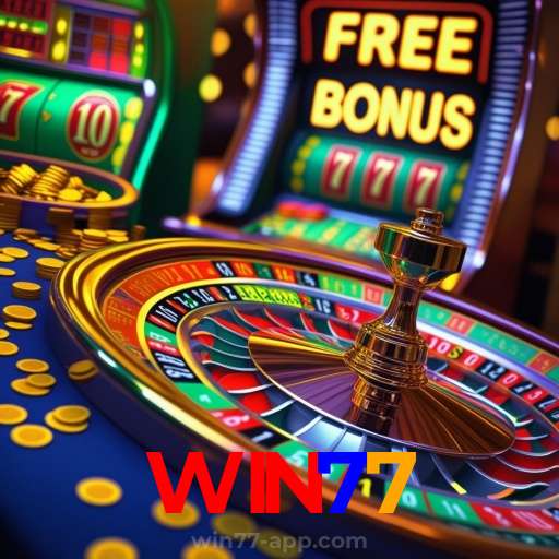 WIN77:Entre no nosso cassino e aposte nas melhores máquinas caça-níqueis!