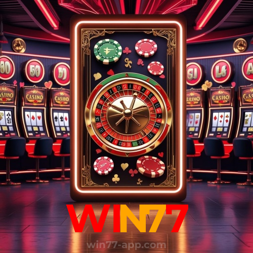 WIN77：A sorte está ao seu lado! Aposte nas melhores máquinas caça-níqueis!
